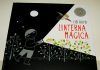 Los libros, excelentes compañeros desde la primera infancia Libros infantiles: Linterna mágica